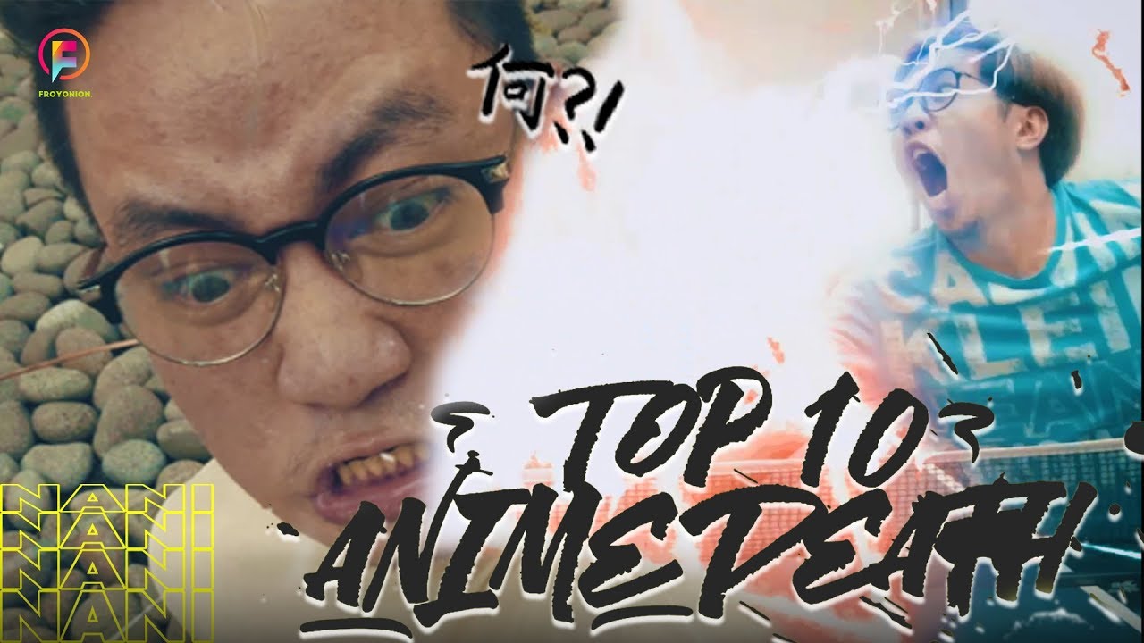 TOP 10 ANIME DEATH FILM PENDEK BANGET YouTube