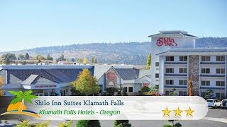 Shilo Inn Suites Klamath Falls - Klamath Falls Hotels, Oregon