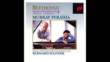 BEETHOVEN: Piano Concerto No. 5 in E flat major op. 73 "Emperor" / Haitink · Concertgebouw Orchestra