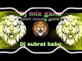 DORI KA MIX GANA