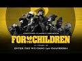 For The Children: 25 Years of Enter The Wu-Tang (36 Chambers)