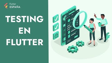 Testing en Flutter