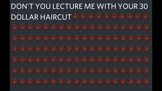 30 dollar haircut duty (discord meme)