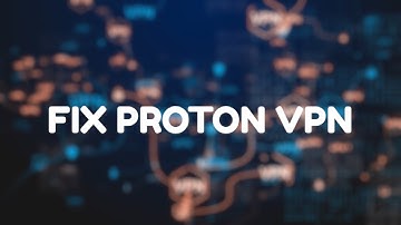 ⚙️ How To Fix Proton VPN Connection Error (2025)