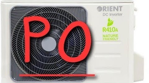 Orient Dc inverter Ac P0 error code #167