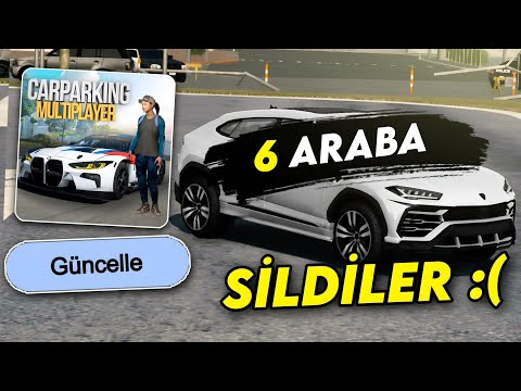 SAHTE GÜNCELLEME GELDİ !! - 6 ARABA SİLİNDİ ! | Car Parking Multiplayer