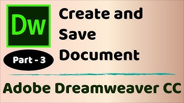 Create and Save Document - Adobe Dreamweaver CC 2019