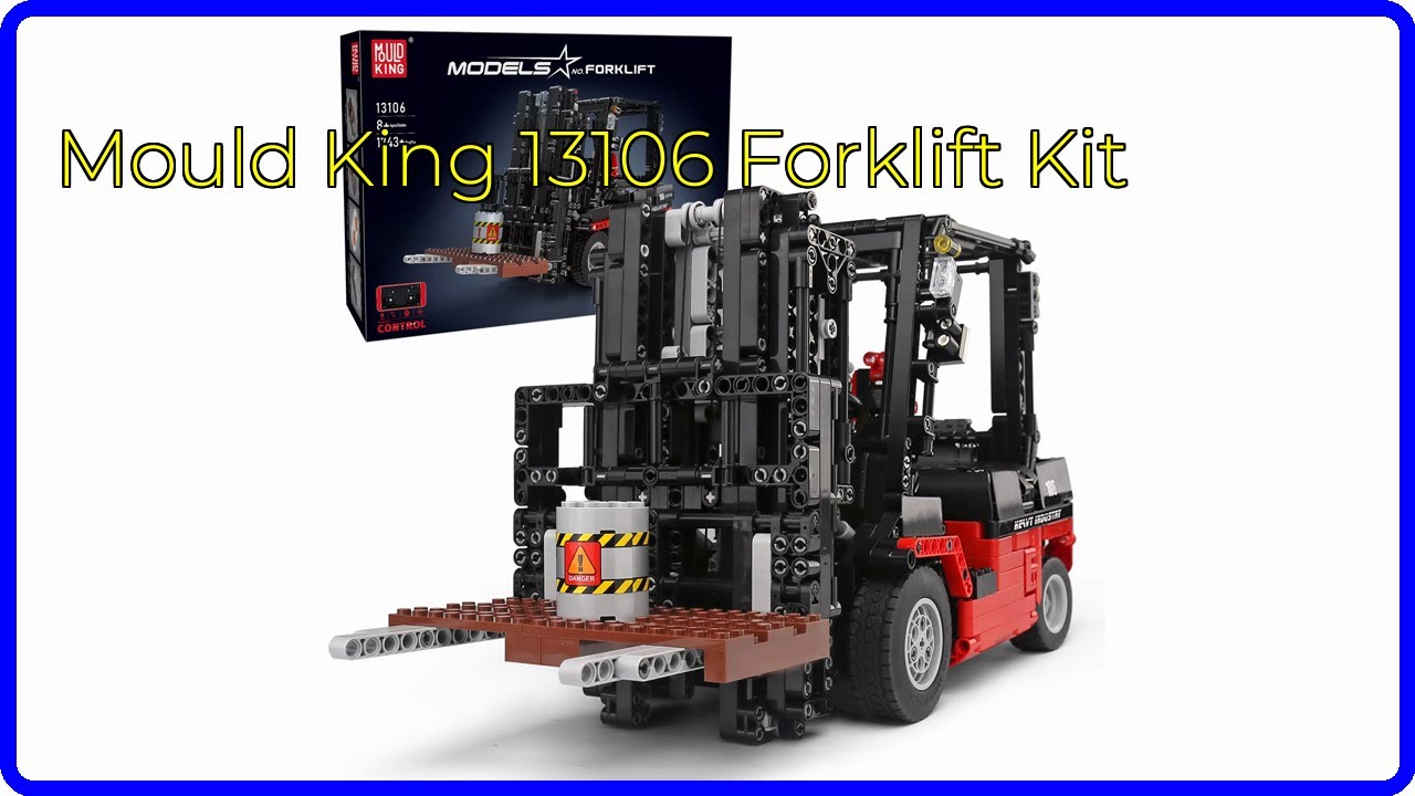 REVIEW (2026): Mould King 13106 Forklift Kit. ESSENTIAL details. - YouTube