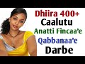 Dhiira 400 Caalutu Ana Waliin Ciiseera Badhaasa Kanas Argadheera 