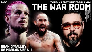 Sean O'Malley vs Marlon Vera 2 | Dan Hardy Breakdown, The War Room Episode #305