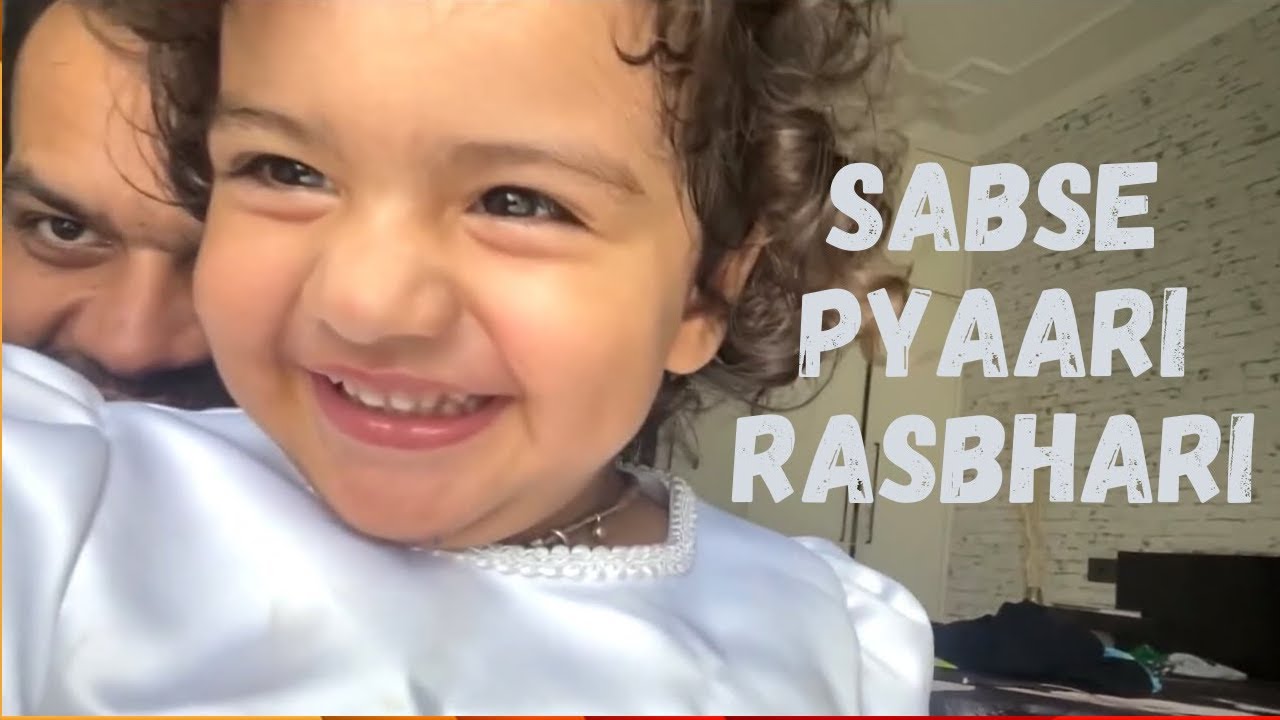 Rasbhari is Very Naughty child 😘😘 must Watch 