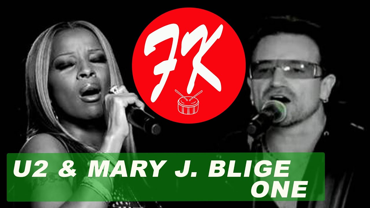 U2 & MARY J. BLIGE - ONE by FERNANDO KIFFER ( DRUM COVER )