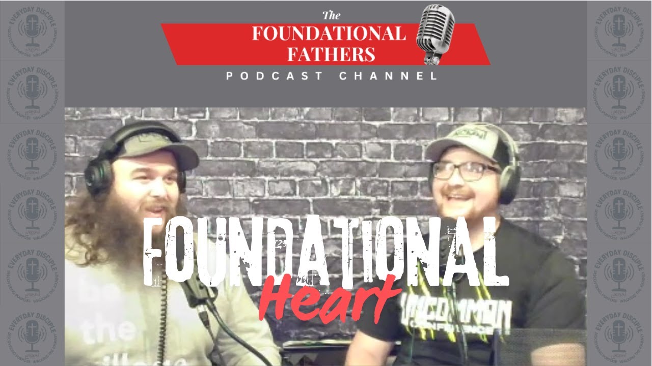 Подкаст Everyday Disciple — Foundational Heart