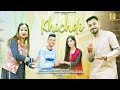 Khicdi official songmaster kishore diksha verma  ft dilip sirmouri  mahi pahadan