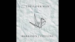 The Paper Man | Video Score | Harrison J. Collins