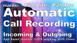How to Record Calls on Huawei P20 Automatically | Best Call Recorder screenshot 5