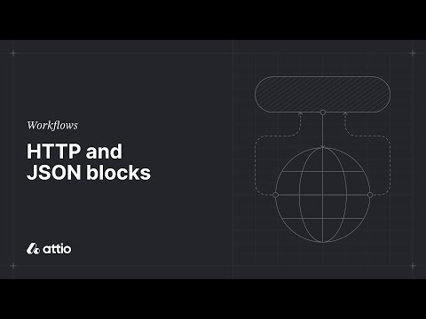 Attio Workflows | How to automate updates in your stack with HTTP and JSON blocks