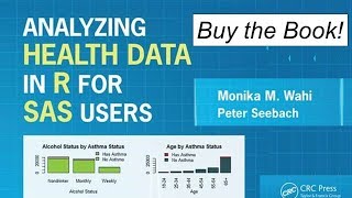 Analyzing Health Data In R For Sas Users Book
