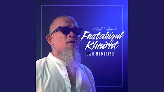 Download Lagu Fastabiqul Khairat MP3 Download Lagu Fastabiqul Khairat MP3