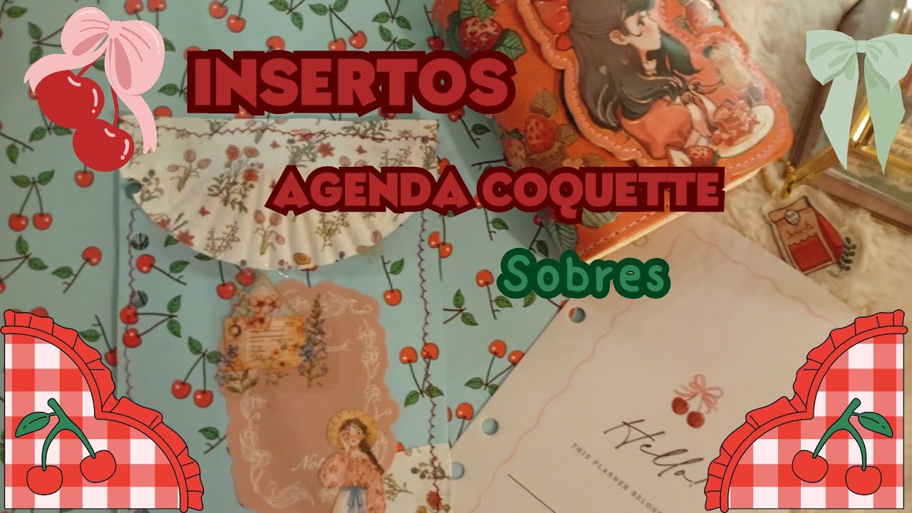 🍒˚୨Hagamos Insertos PARA TU #AGENDA SOBRE #COQUETTE   CEREZAS🍒˚୨