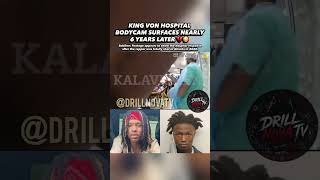 KING VON HOSPITAL BODYCAM SURFACES NEARLY 6 YEARS LATER 💔  #kingvon #lultimm #2020 #history #shorts