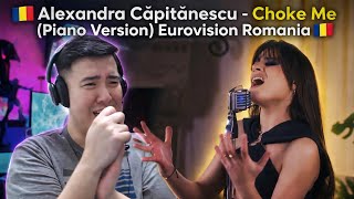 Alexandra Căpitănescu - Choke Me Piano Version Eurovision Romania Reaction