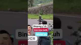 Kenapa Dia Malah Muter Balik Lagi