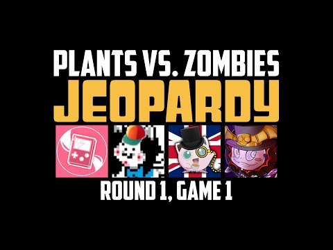 Plants vs. Zombies Jeopardy - Game 1
