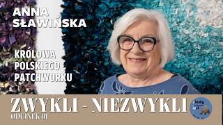 Anna Sławińska - Queen of Polish Patchwork