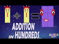 Addition in Hundreds with Numberblocks! - Learning Math - Fan made