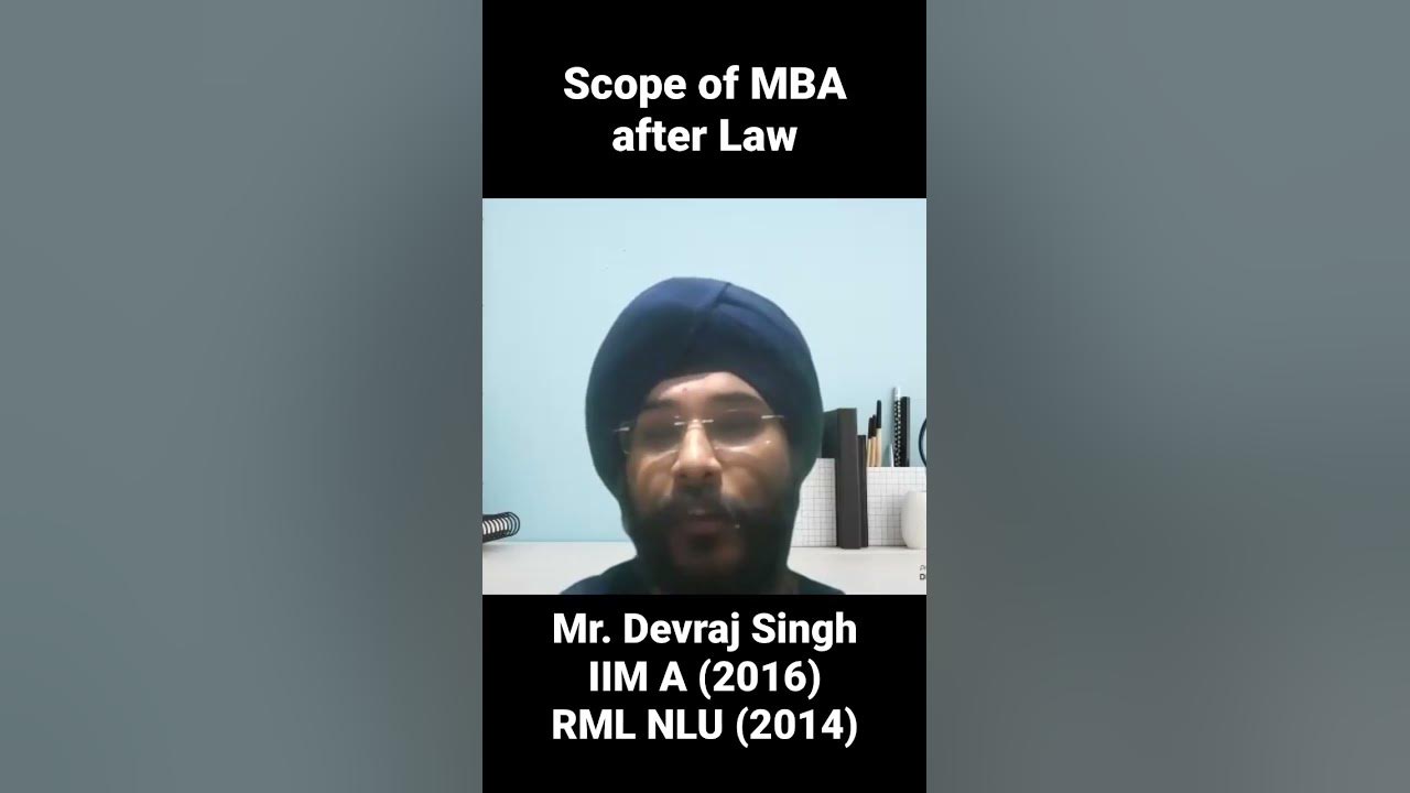 scope-of-mba-after-law-by-devraj-singh-iim-a-youtube