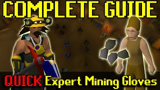Expert Mining Gloves Guide | OSRS Old School Runescape
