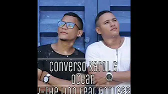 Ocean karol G converso   y-thelion &endless