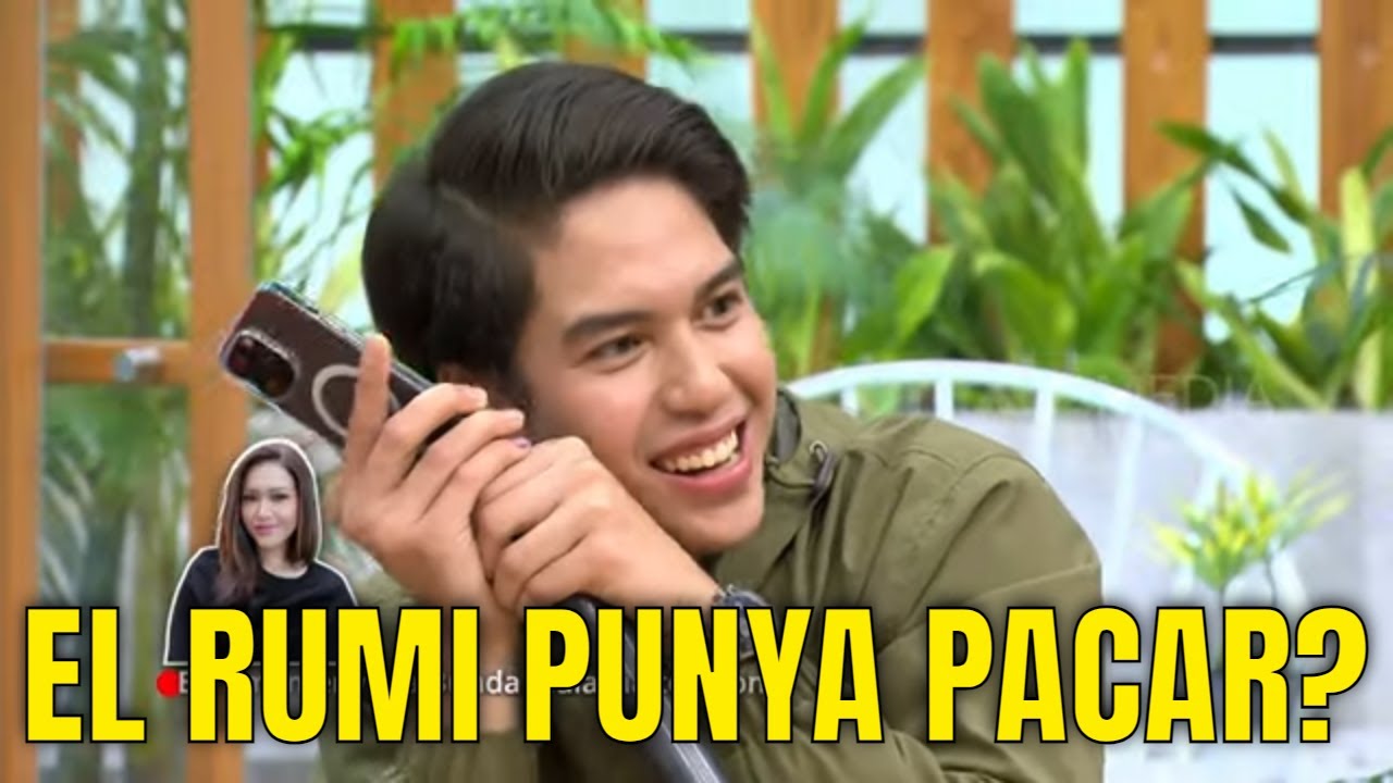 Bunda Maia Spill EL RUMI Abis Ngedate Bareng Cewek! | OBROLAN TIAP WAKTU (24/02/24) P3