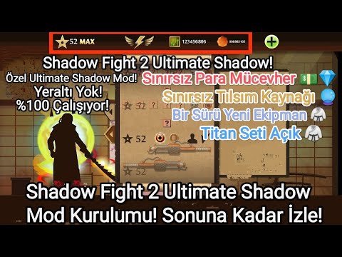 Shadow Fight 2 Ultimate Shadow Mod Kurulumu! %100 Çalışıyor!