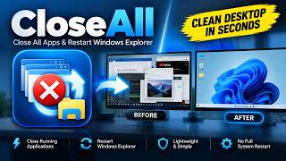 CloseAll – Quickly Close All Apps & Restart Windows Explorer