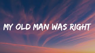 Luke Combs - My Old Man Was Right (Lyrics)