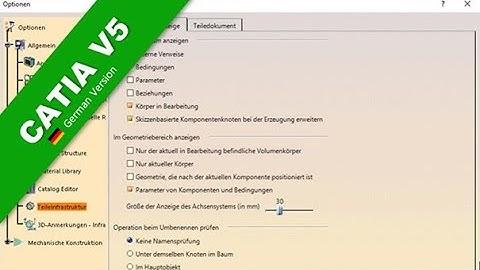 CAD.DE #001 - Catia v5 - Parameter und Beziehungen im Strukturbaum