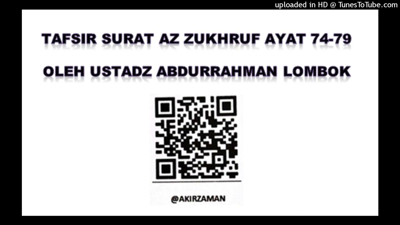 TAFSIR SURAT AZ ZUKHRUF AYAT  74-79
