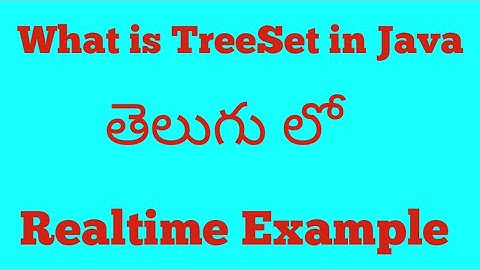 What is TreeSet in java (Telugu)