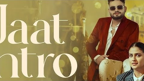 Jaat Intro (official video) Ajay Bhagta | Manisha Sharma | Pranjal dahiya |Sky| Haryanvi Song 2025