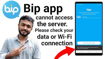 Bip App cannot access the server।। data or Wi-Fi connection problem solved।।How to use bip app