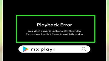 How to solve mx player play back error problem | how to fix MX error problem |Playback error problem