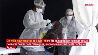 Covid-19 : près de 10 000 nouveaux cas en 24 heures en France
