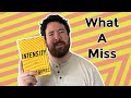 Intensity Missed The Mark (Book Review)