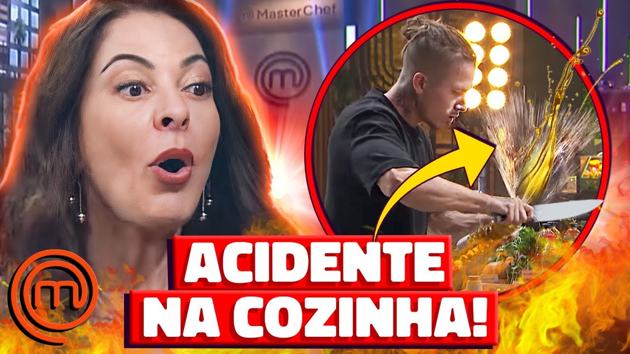 MASTERCHEF: PARTICIPANTE SOFRE ACIDENTE NA COZINHA DURANTE EMBATES! EP 02 | Virou Festa