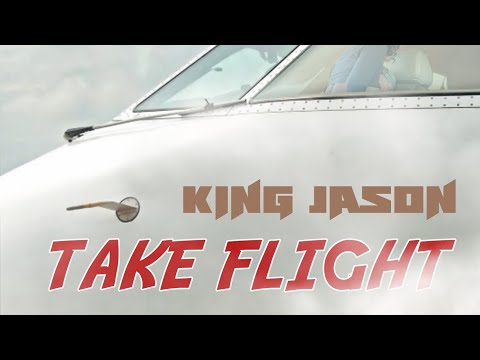 King Jason Take Flight Music Video