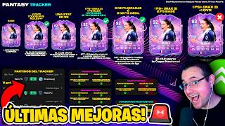 📈 TRACKER FANTASY 🔥 "LA ÚLTIMA Y NOS VAMOS" 🚨 FC 26 ULTIMATE TEAM ✅  ¿QUÉ CARTAS HAN MEJORADO?