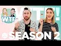 WTF!? SEASON 2 PREMIERE - In The Kitchen With Kate