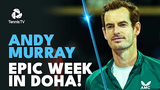 Andy Murray: Best Shots & Moments From EPIC Doha Run!